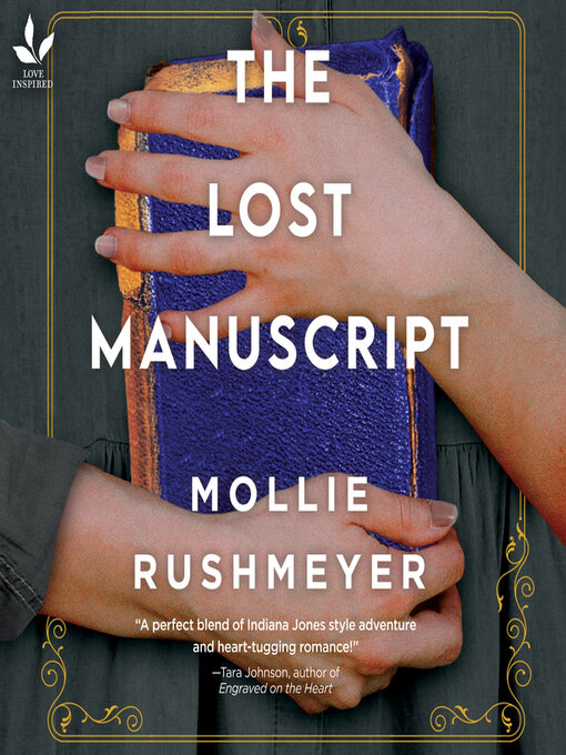 Title details for The Lost Manuscript by Mollie Rushmeyer - Available
